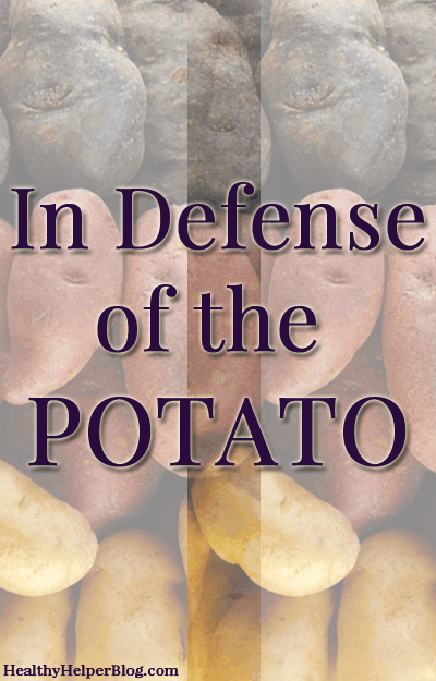 In Defense of the Potato 